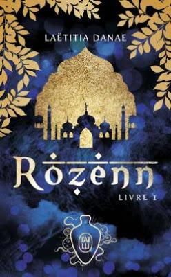 [Chronique]Rozenn, livre 1 de Laetitia Danaé