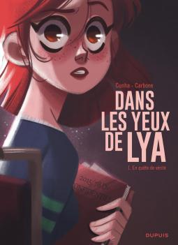 Couverture Dans les yeux de Lya, tome 1 : En quête de vérité