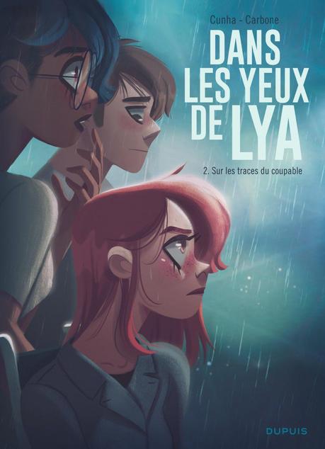 Dans les yeux de Lya, tome 2 : Sur les traces du coupable - Justine Cunha et Carbone