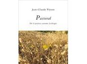 (Note lecture) Pastoral poésie comme écologie, Jean-Claude Pison, Jean-Nicolas Clamanges