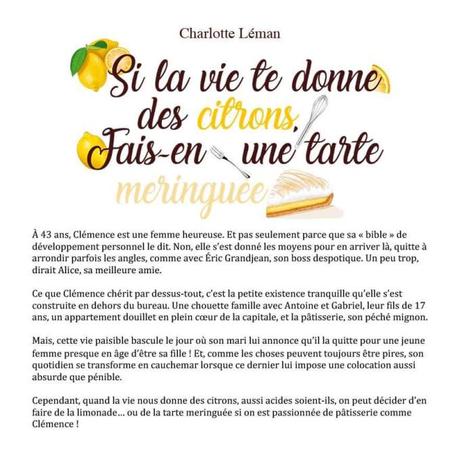 Si la vie te donne des citrons, Fais-en une tarte meringuée de Charlotte Léman