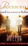 Rockbury #2 – Quand nos cœur se lâchent – Effie & Ryanne Hollyn