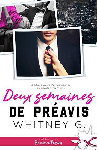 Mon avis sur Deux semaines de préavis de Whitney G