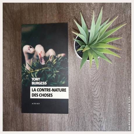 La contre-nature des choses - Tony Burgess