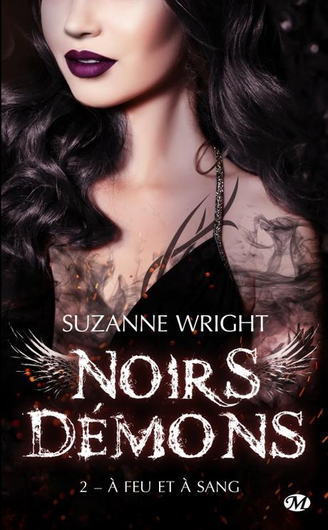 'Noirs Démons, tome 2 : A feu et à sang' de Suzanne Wright