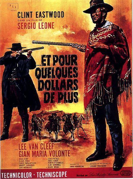 Et pour Quelques Dollars de Plus (1965) de Sergio Leone