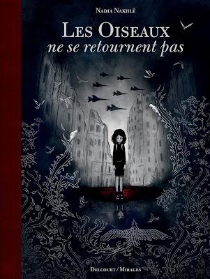 Les Oiseaux ne se retournent pas, la chronique ornitho-pas-logique
