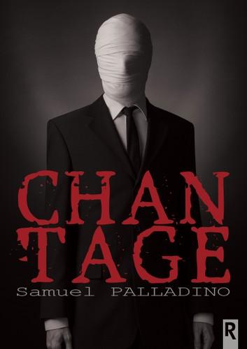 Chantage eBook by Samuel Palladino
