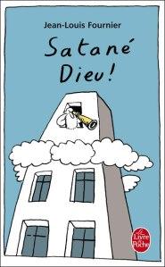 Satané Dieu, Jean-Louis Fournier