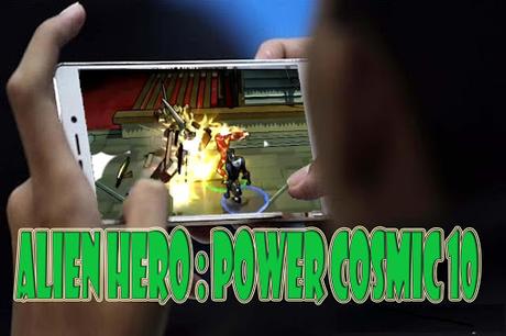 Télécharger Alien Hero 10 Ultimate : Power Cosmic APK MOD (Astuce) Télécharger Alien Hero 10 Ultimate : Power Cosmic APK MOD (Astuce) 3