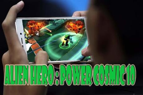 Télécharger Alien Hero 10 Ultimate : Power Cosmic APK MOD (Astuce) Télécharger Alien Hero 10 Ultimate : Power Cosmic APK MOD (Astuce) 1