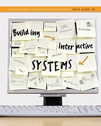 Read Building.Interactive.Systems.Principles.For.Human.Computer.Interaction. PDF