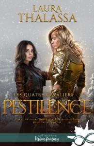 Les quatre Cavalier tome 1 : Pestilence, Laura Thalassa