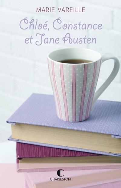 Couverture Chloé, Constance et Jane Austen