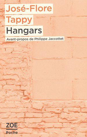 Hangars, de José-Flore Tappy