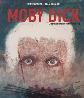 BD : Moby Dick - Denis Deprez & Jean Rouaud ***