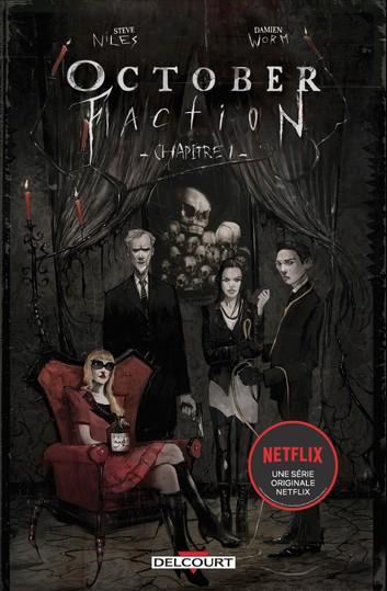 October Faction T01 Chapitre 1 - gratuit eBook by Steve Niles,Damien WORM