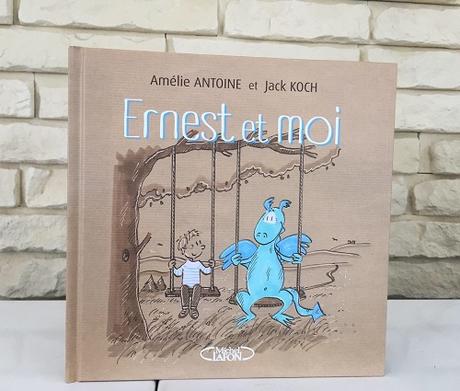 Amélie Antoine et Jack Koch – Ernest et moi