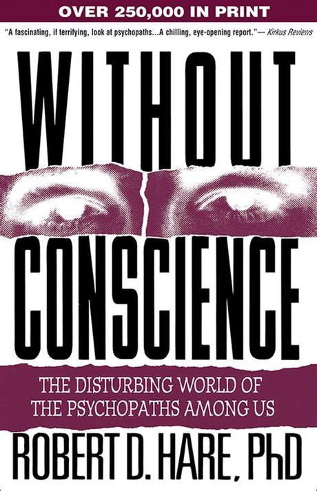Read Without.Conscience.The.Disturbing.World.Of.The.Psychopaths.Among.Us. Doc