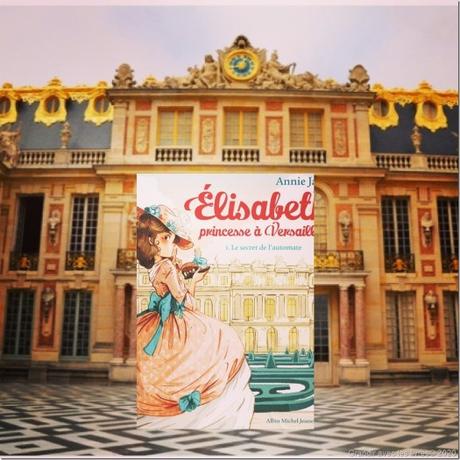 Le-secret-de-l-automate-Elisabeth-à-Versailles-T1