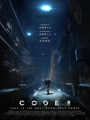 Code 8 - film 2019 - AlloCiné