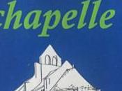 Saison Estivale 2020 L’Art chapelle Noyers-sur-cher -incertitudes pour cette année