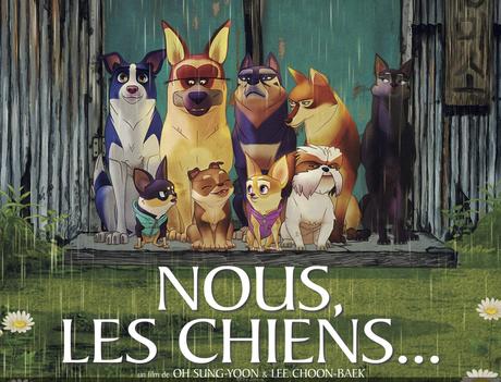 [Cinéma] Nous, les chiens : Un film poignant.