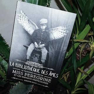 Miss Peregrine et les enfants particuliers, tome 3 : La bibliothèque des âmes de Ransom Riggs Miss Peregrine et les enfants particuliers, tome 3 : La bibliothèque des âmes de Ransom Riggs