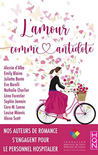 Mon avis sur le recueil L'amour comme antidote paru chez HQN