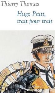 Hugo Pratt, trait pour trait ~Thierry Thomas