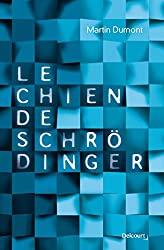 Le chien de Schrödinger