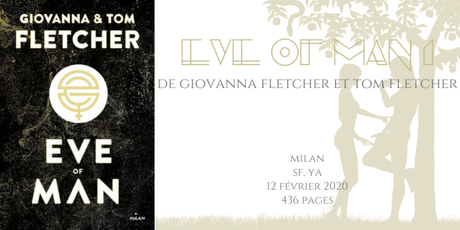 Eve of man #1 • Giovanna Fletcher et Tom Fletcher