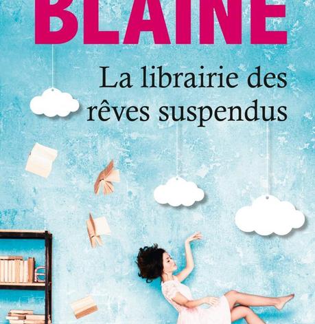 Ma ChRoNiQuE – La librairie des rêves suspendues de Emily Blaine