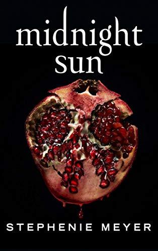 A vos agendas : Découvrez Midnight Sun de Stephenie Meyer