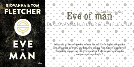 Premières lignes #115 : Eve of man