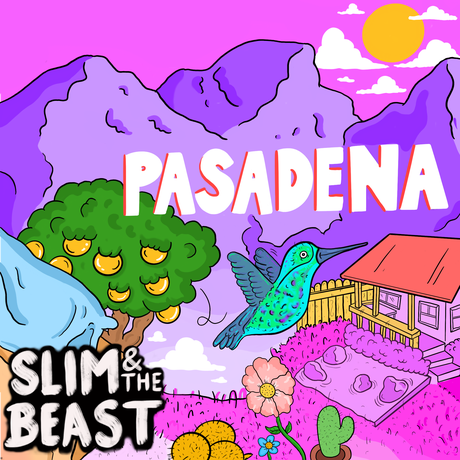 Découvrez Pasadena de Slim & The Beast