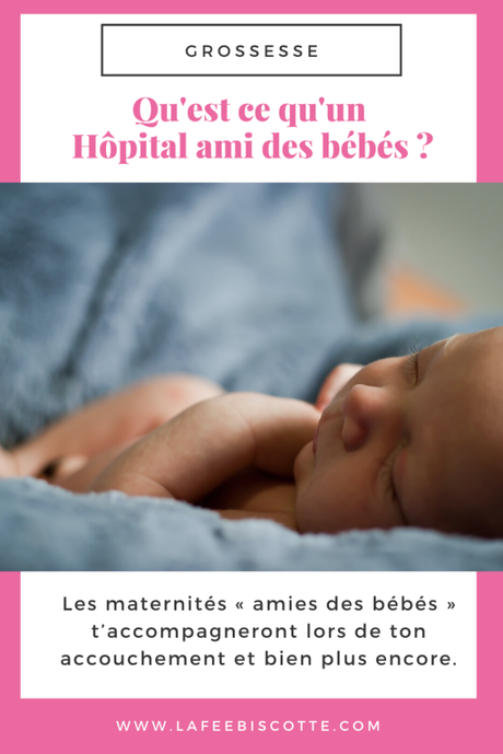 Qu’est ce qu’un Hôpital ami des bébés ?