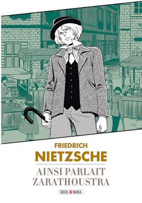Friedrich Nietzsche, Ainsi parlait Zarathoustra, la chronique surhumaine