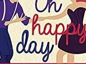 happy day, Anne-Laure Bondoux Jean-Claude Mourlevat