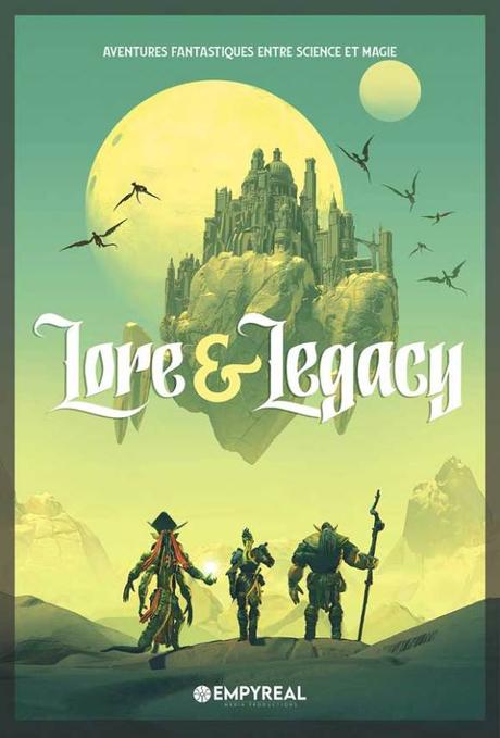 Lore & Legacy le jeu de rôle Lore & Legacy le jeu de rôle