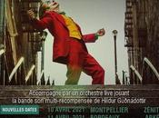 JOKER Ciné Concert avec orchestre Live Nouvelles dates Avril 2021 Seine Musicale Paris