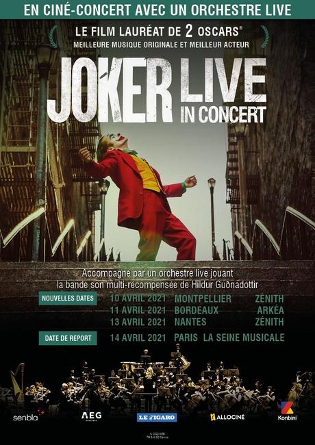 JOKER en Ciné Concert avec un orchestre Live - Nouvelles dates et 14 Avril 2021 à La Seine Musicale Paris