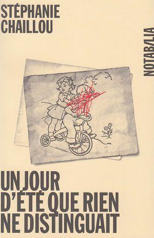 Un jour d'été que rien ne distinguait, de Stéphanie Chaillou