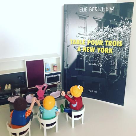 [SP] J’ai lu: Table pour trois à New York d’Elie Bernheim