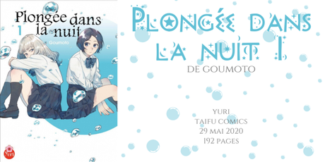 Plongée dans la nuit #1 • Goumoto