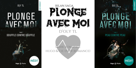 Bilan saga : Plonge avec moi • Oly TL
