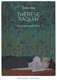 Thérèse Raquin par Zola