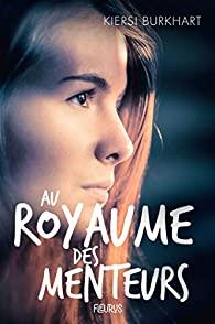 Au royaume des menteurs par Burkhart