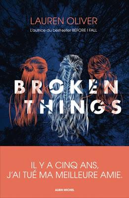 BROKEN THINGS de Lauren Oliver