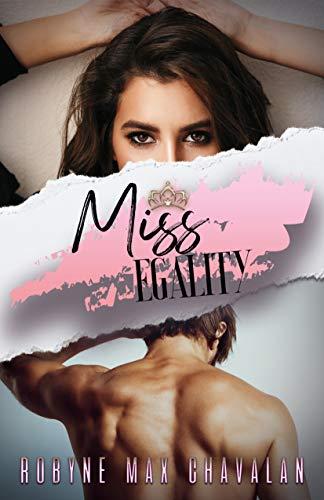 Mon avis sur Miss Egality de Robyne Max Chavalan
